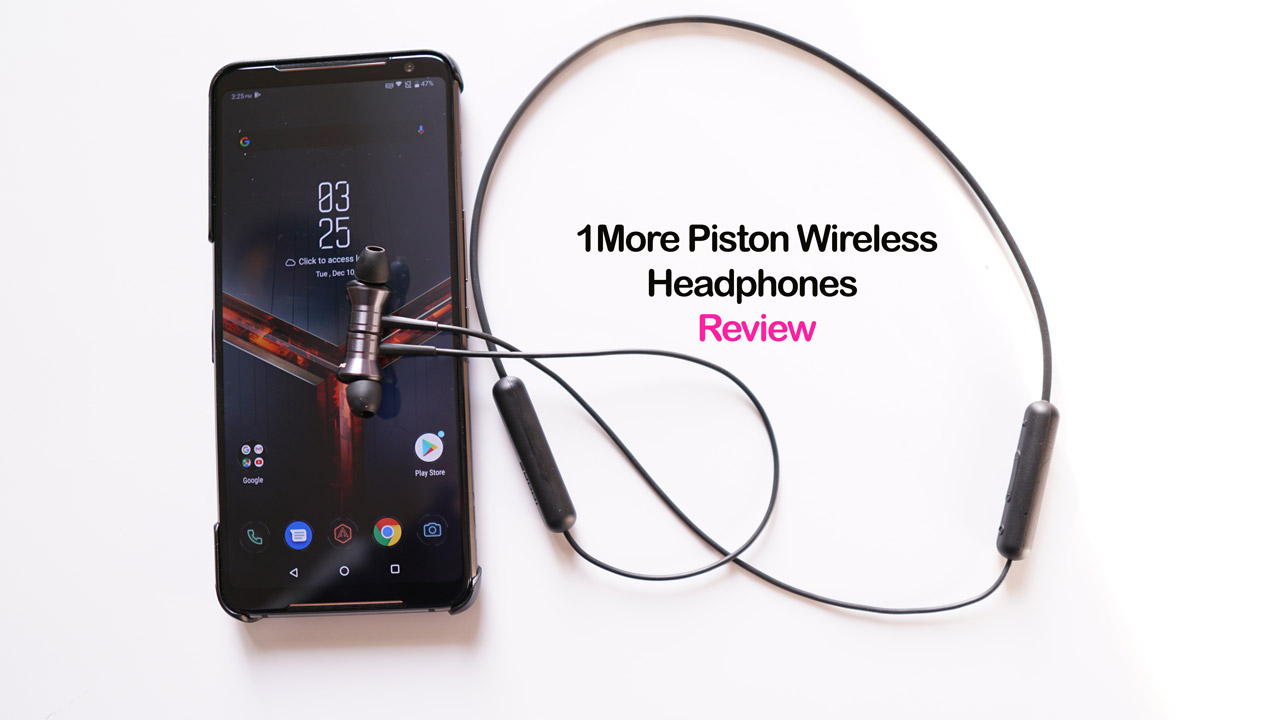 1More-Piston-Wireless-Headphones-Review